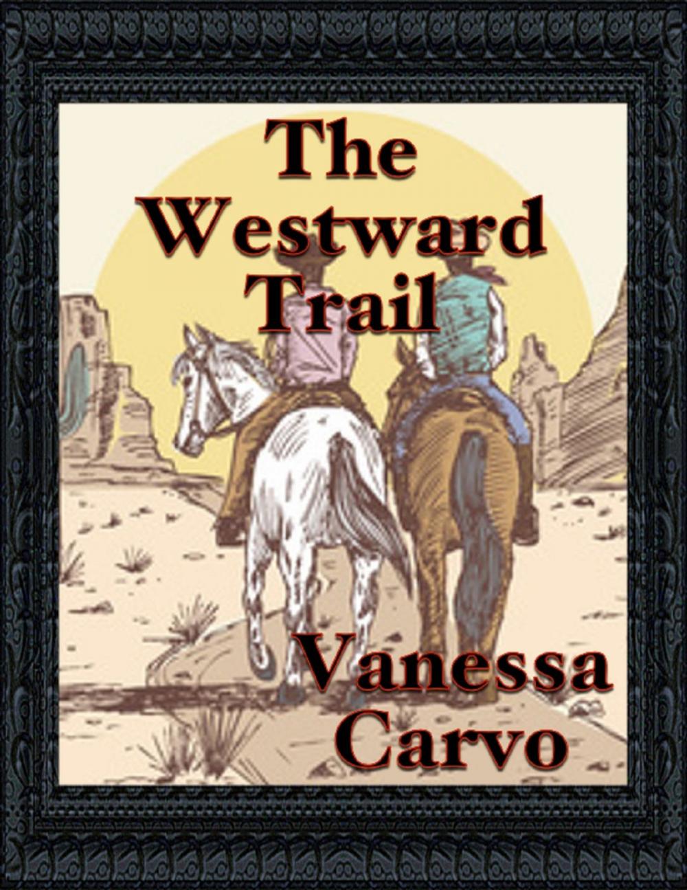 Big bigCover of The Westward Trail