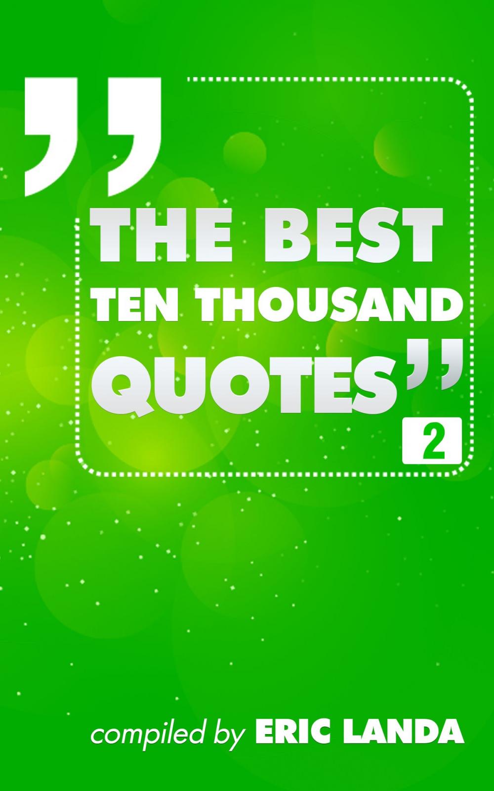 Big bigCover of The Best Ten Thousand Quotes, part 2