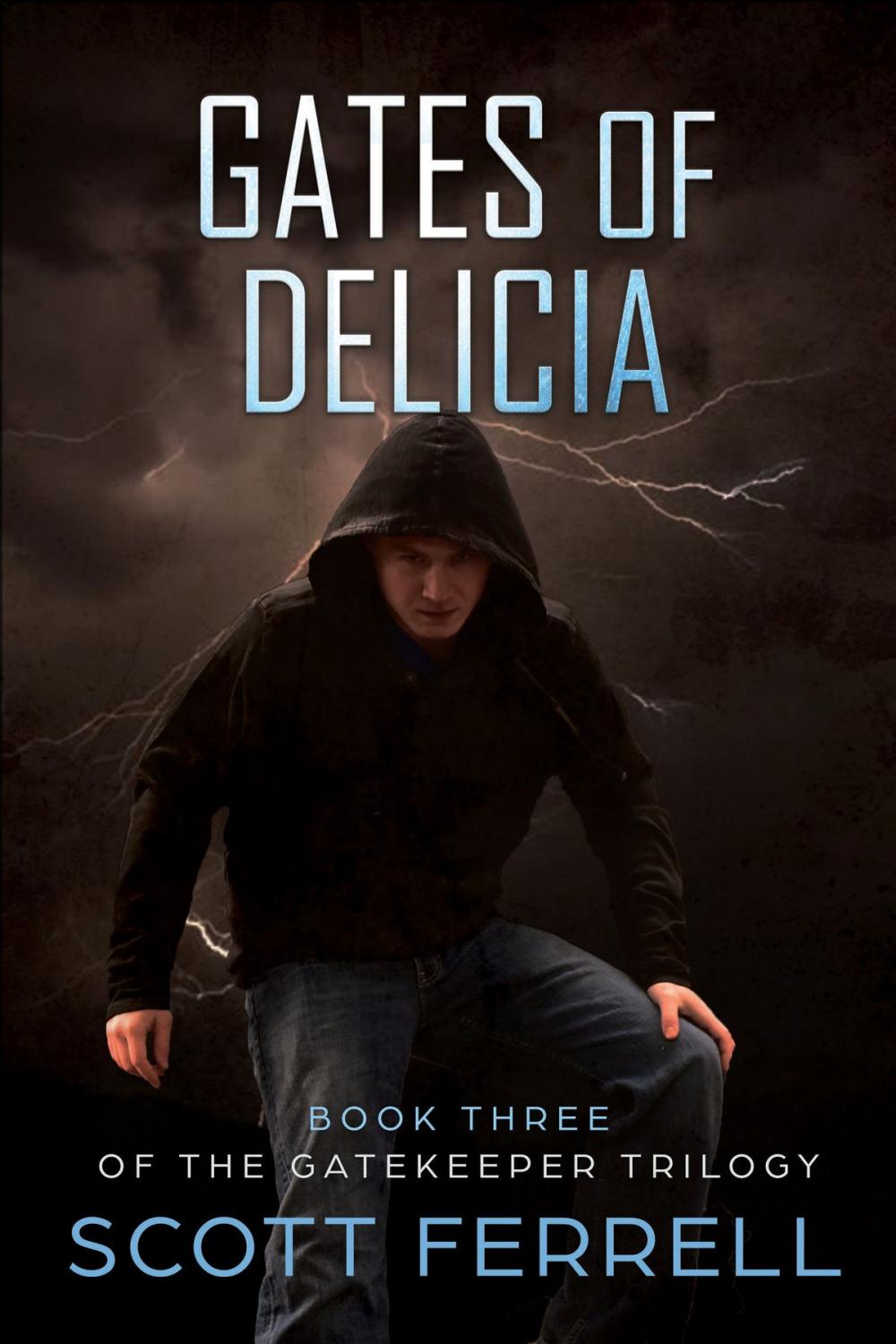 Big bigCover of Gates of Delicia (The Gatekeeper Trilogy Book 3)