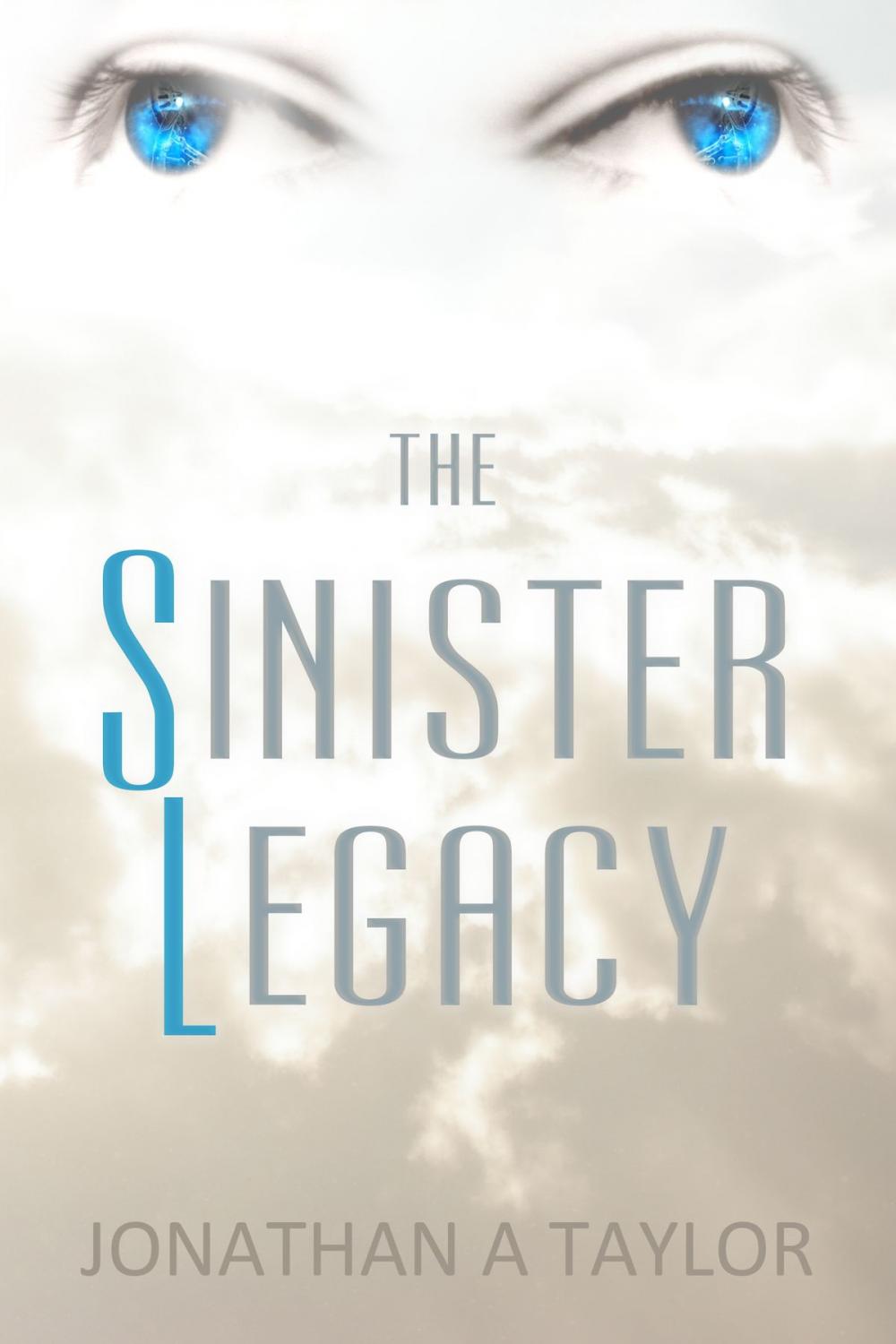 Big bigCover of The Sinister Legacy