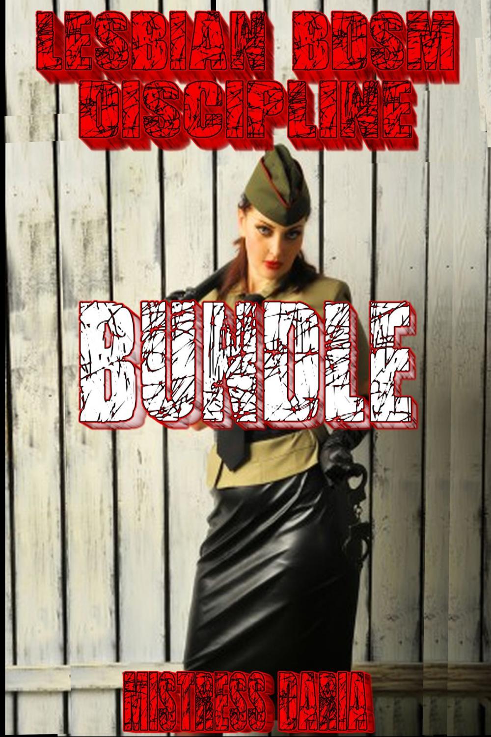 Big bigCover of Lesbian BDSM Discipline Bundle: 3 Stand Alone Stories