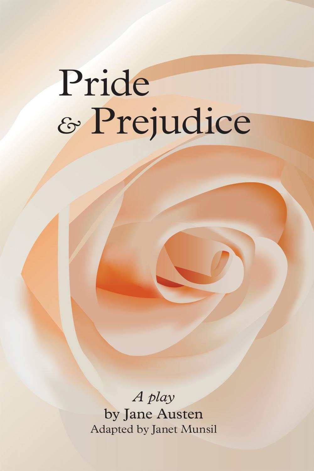 Big bigCover of Pride and Prejudice, a play