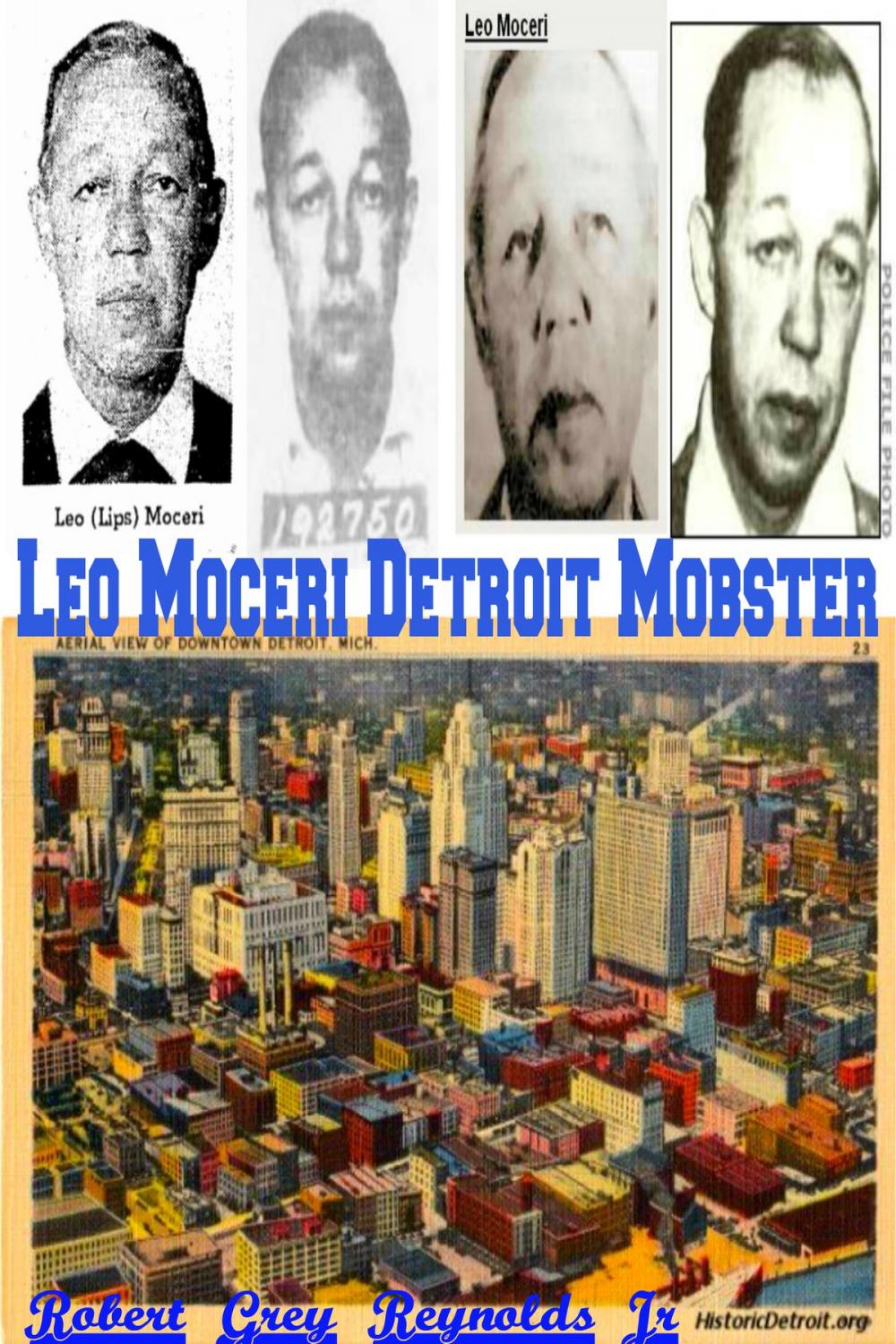 Big bigCover of Leonard Moceri Detroit Mobster