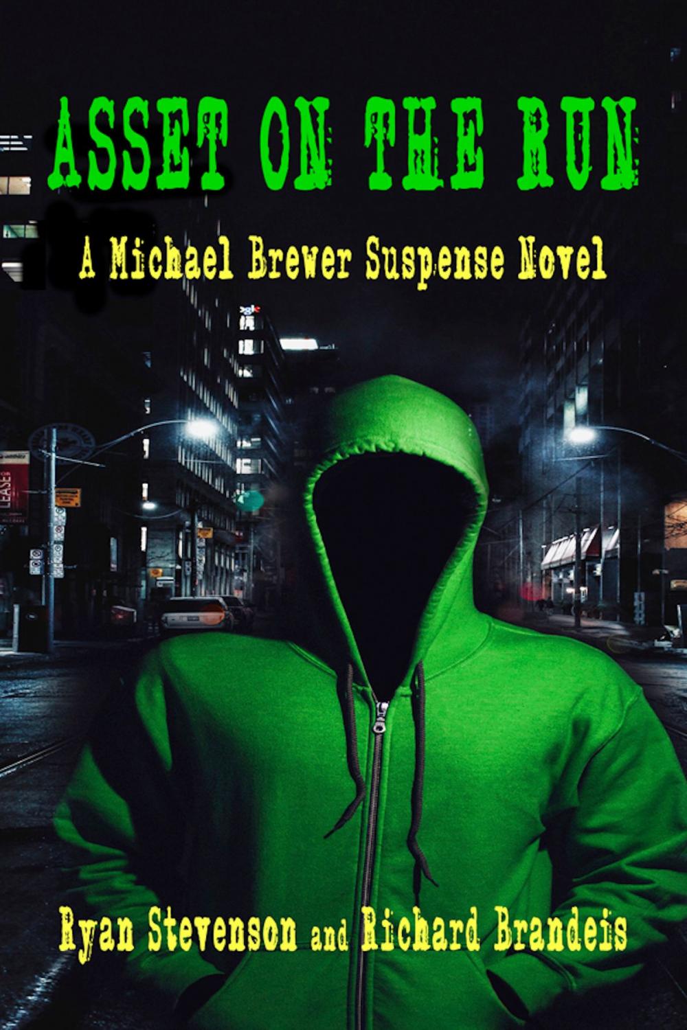 Big bigCover of Asset on the Run: A Michael Brewer Suspense Novel