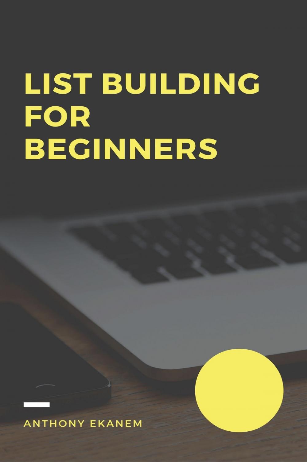 Big bigCover of List Building for Beginners