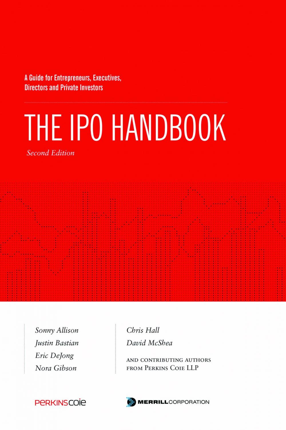 Big bigCover of The IPO Handbook: A Guide for Entrepreneurs, Executives, Directors and Private Investors