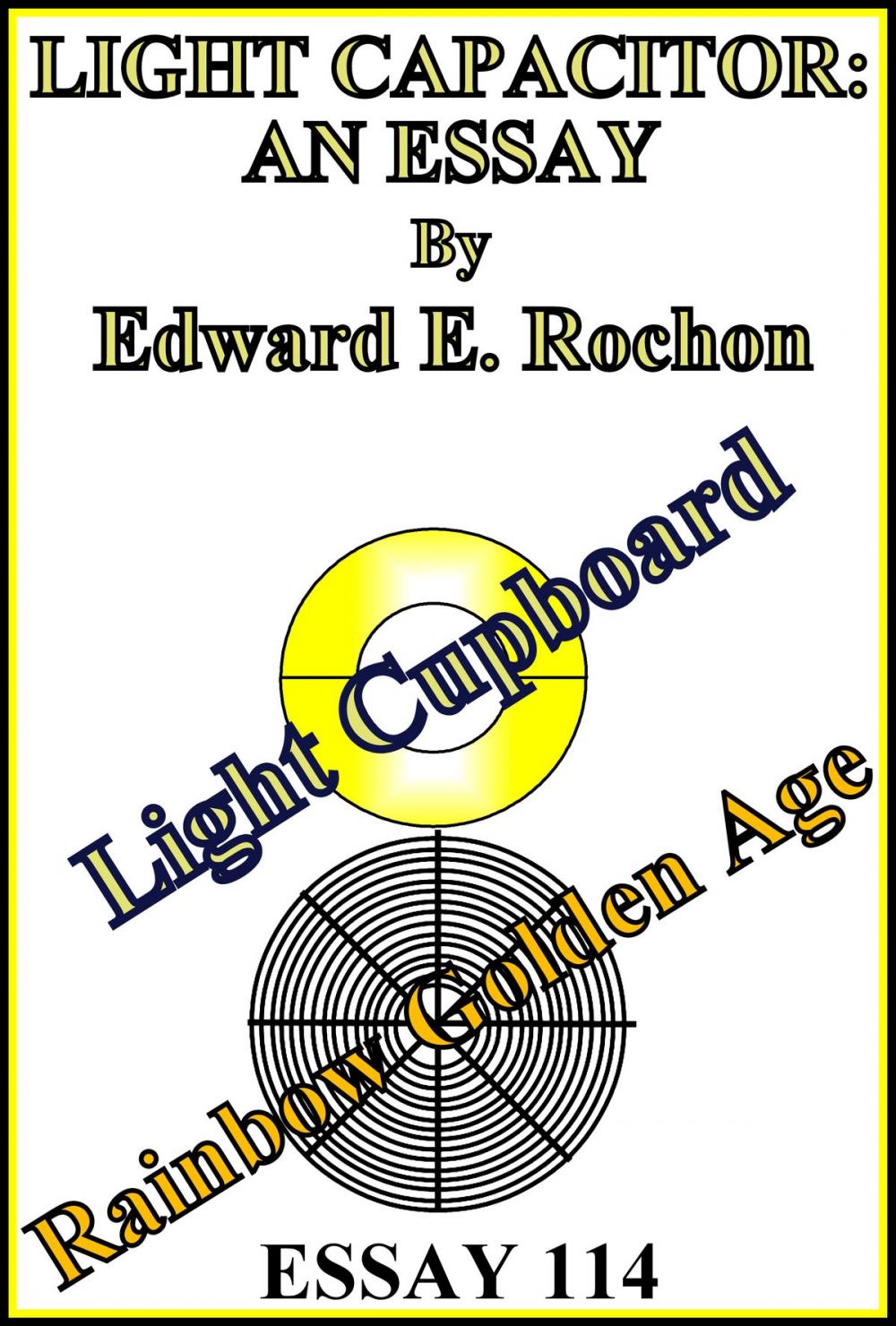 Big bigCover of Light Capacitor: An Essay