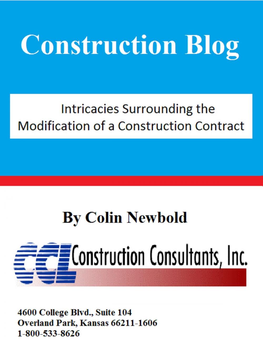 Big bigCover of Intricacies Surrounding the Modification of a Construction Contract