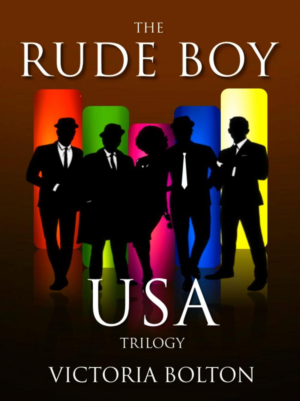 Big bigCover of The Rude Boy USA Trilogy