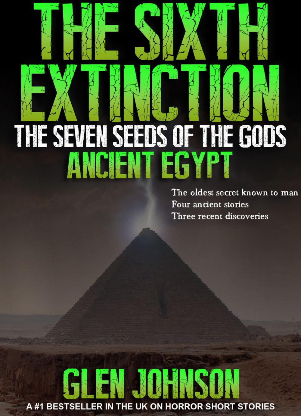 Big bigCover of The Sixth Extinction: The Seven Seeds of the Gods. Book One – Ancient Egypt.