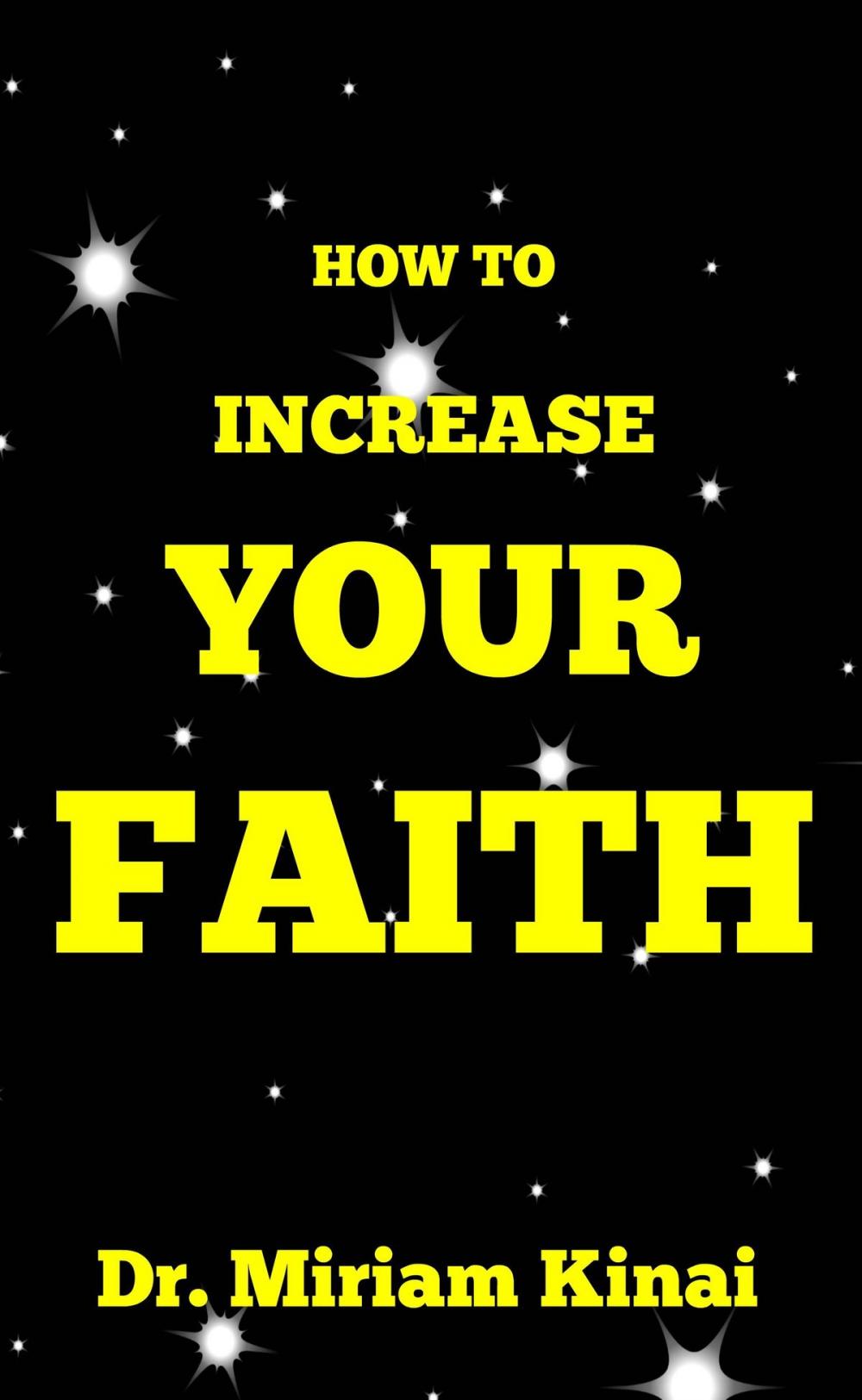 Big bigCover of How to Increase Your Faith