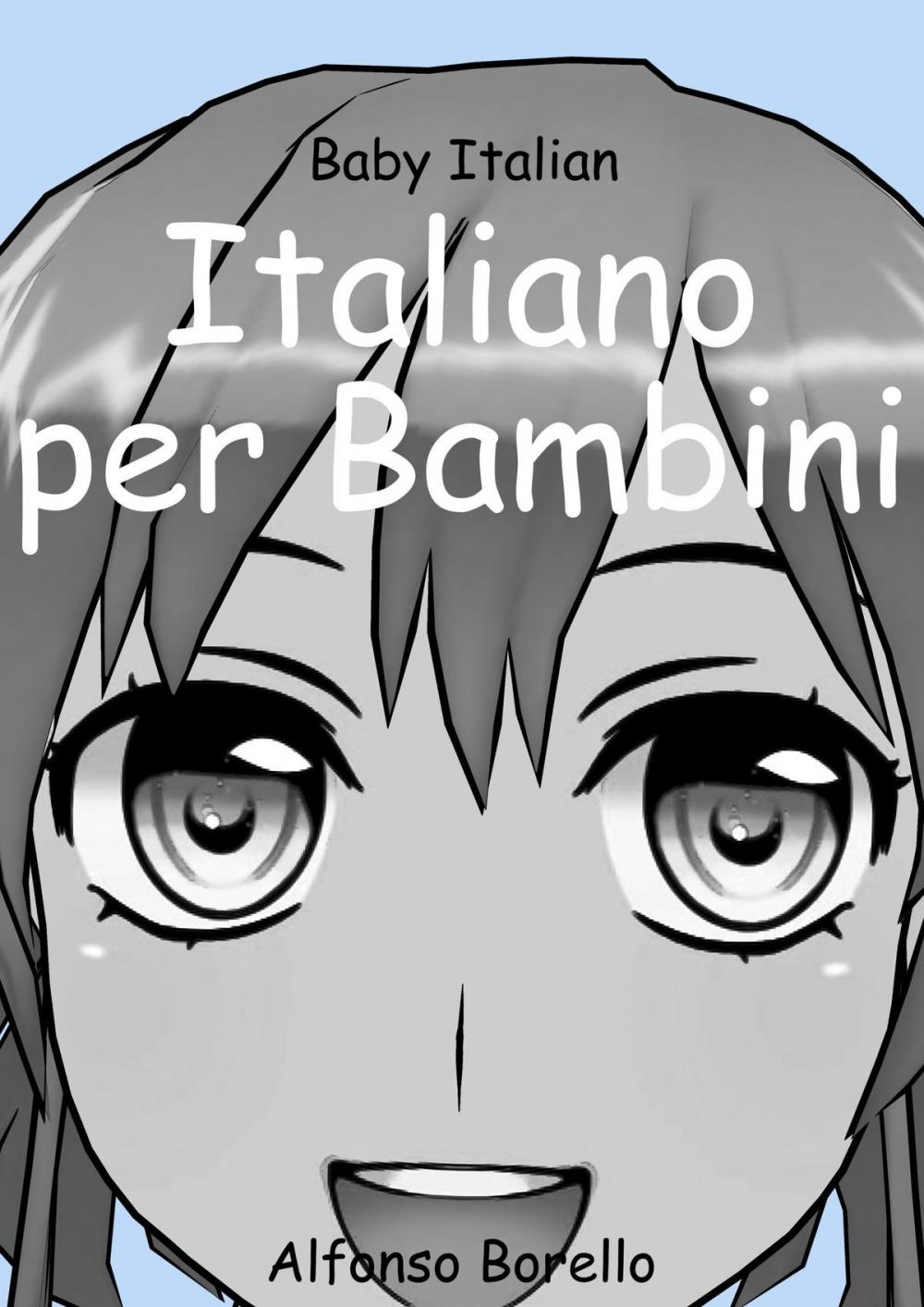 Big bigCover of Italiano per Bambini: Baby Italian