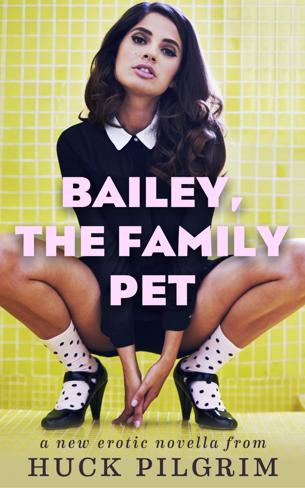 Big bigCover of Bailey, the Family Pet