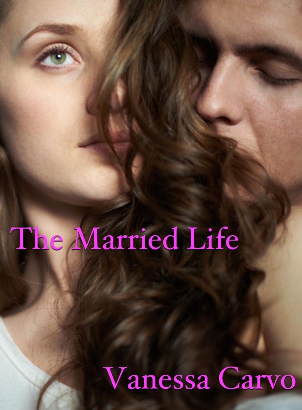 Big bigCover of The Married Life