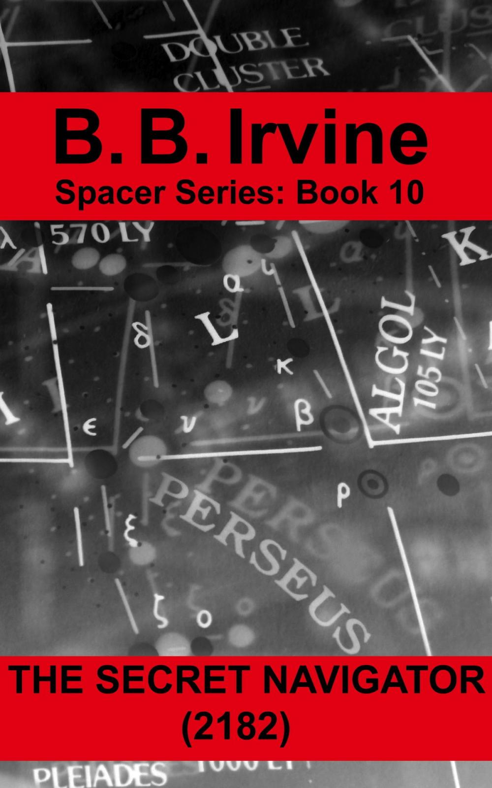 Big bigCover of The Secret Navigator (2182) Spacer Series: Book 10