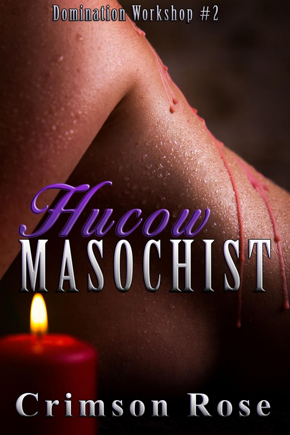 Big bigCover of Hucow Masochist