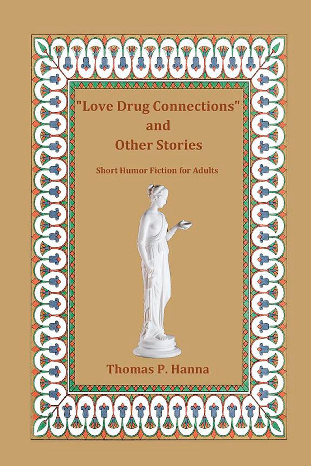 Big bigCover of "Love Drug Connections" and Other Stories