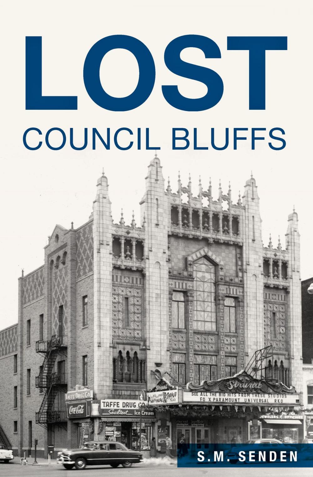 Big bigCover of Lost Council Bluffs