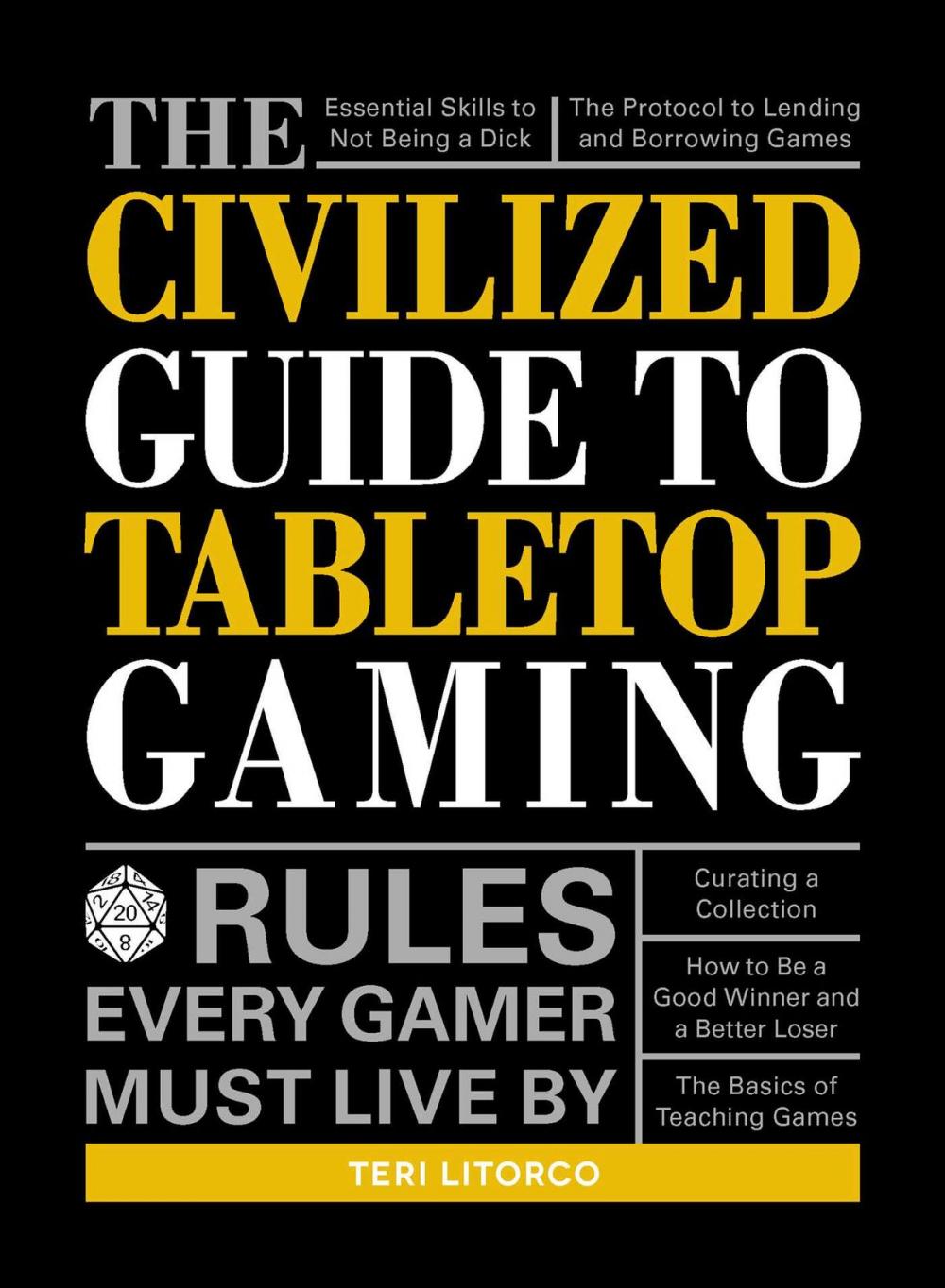 Big bigCover of The Civilized Guide to Tabletop Gaming