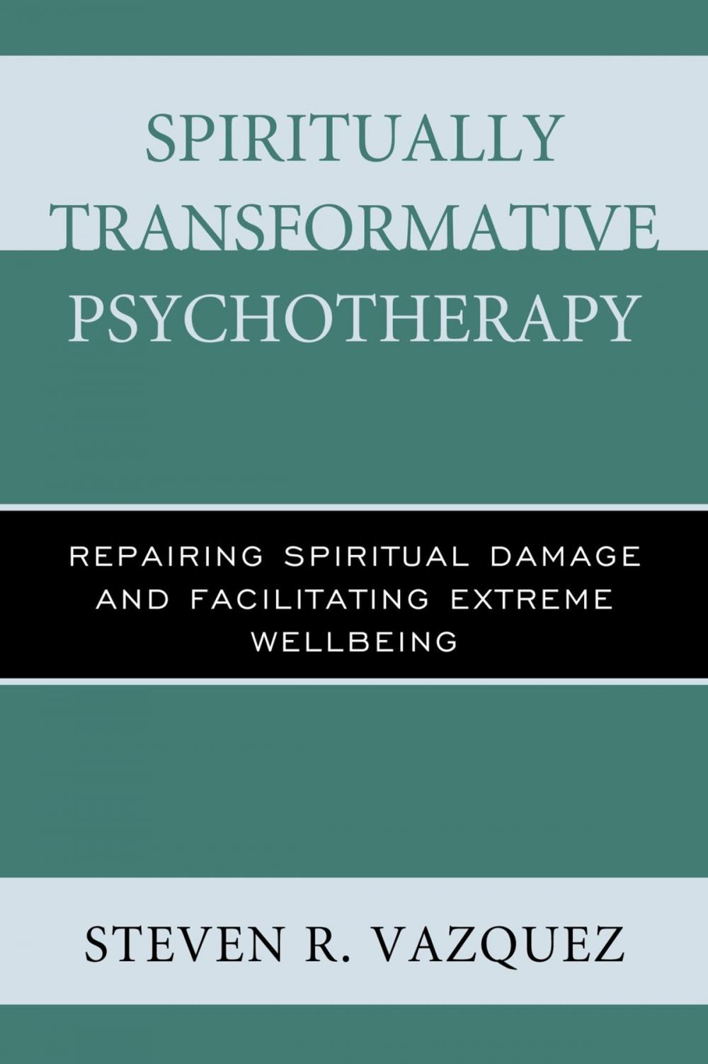 Big bigCover of Spiritually Transformative Psychotherapy