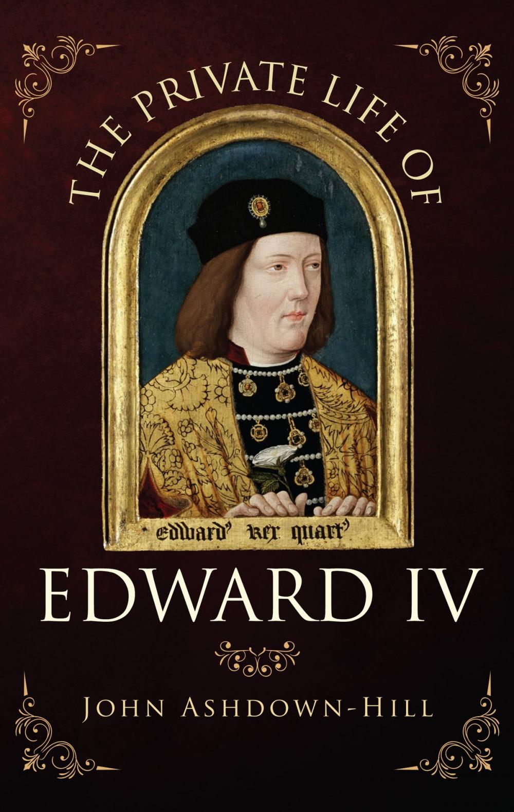 Big bigCover of The Private Life of Edward IV