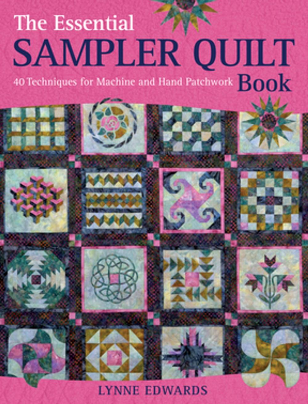 Big bigCover of The Essential Sampler Quilt Book