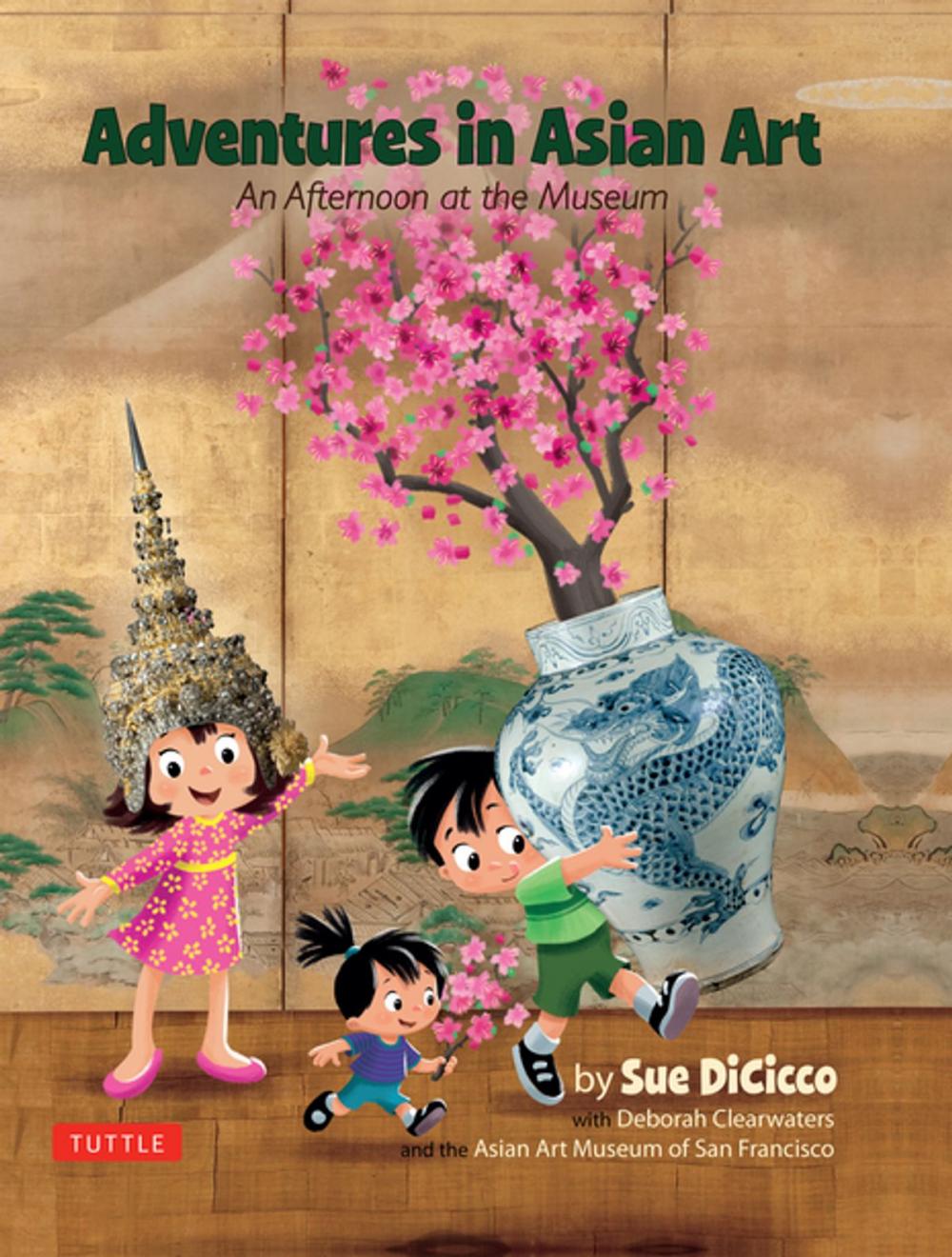 Big bigCover of Adventures in Asian Art