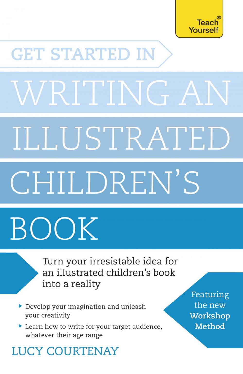 Big bigCover of Get Started in Writing an Illustrated Children's Book