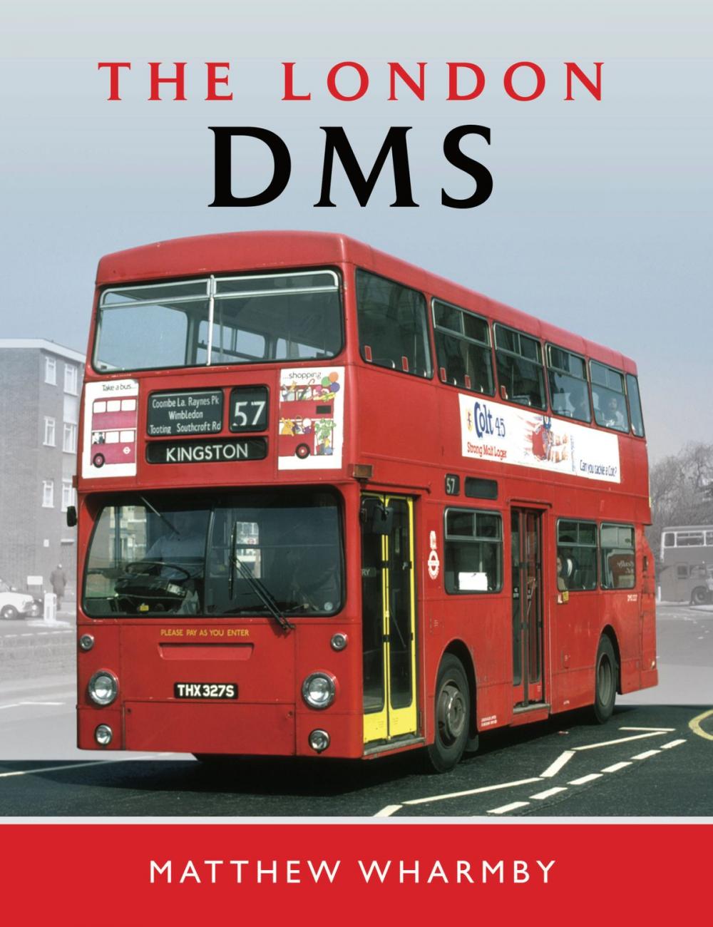 Big bigCover of The London DMS Bus