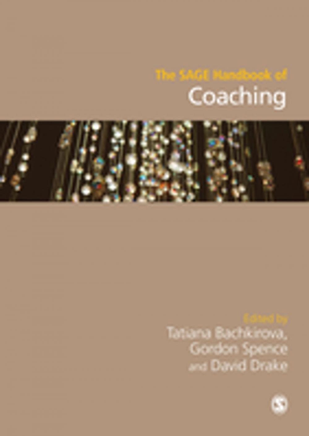 Big bigCover of The SAGE Handbook of Coaching