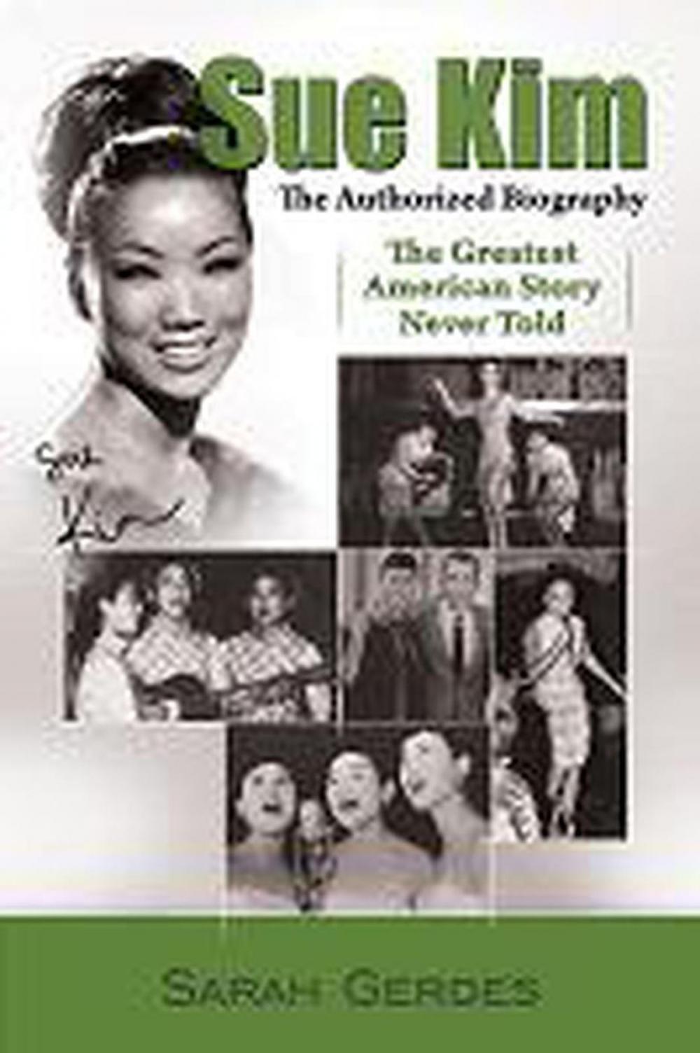 Big bigCover of The Sue Kim Story: The Authorized Biography