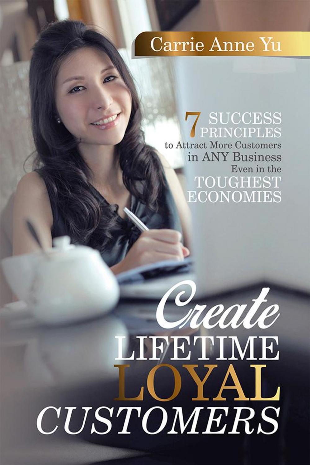 Big bigCover of Create Lifetime Loyal Customers