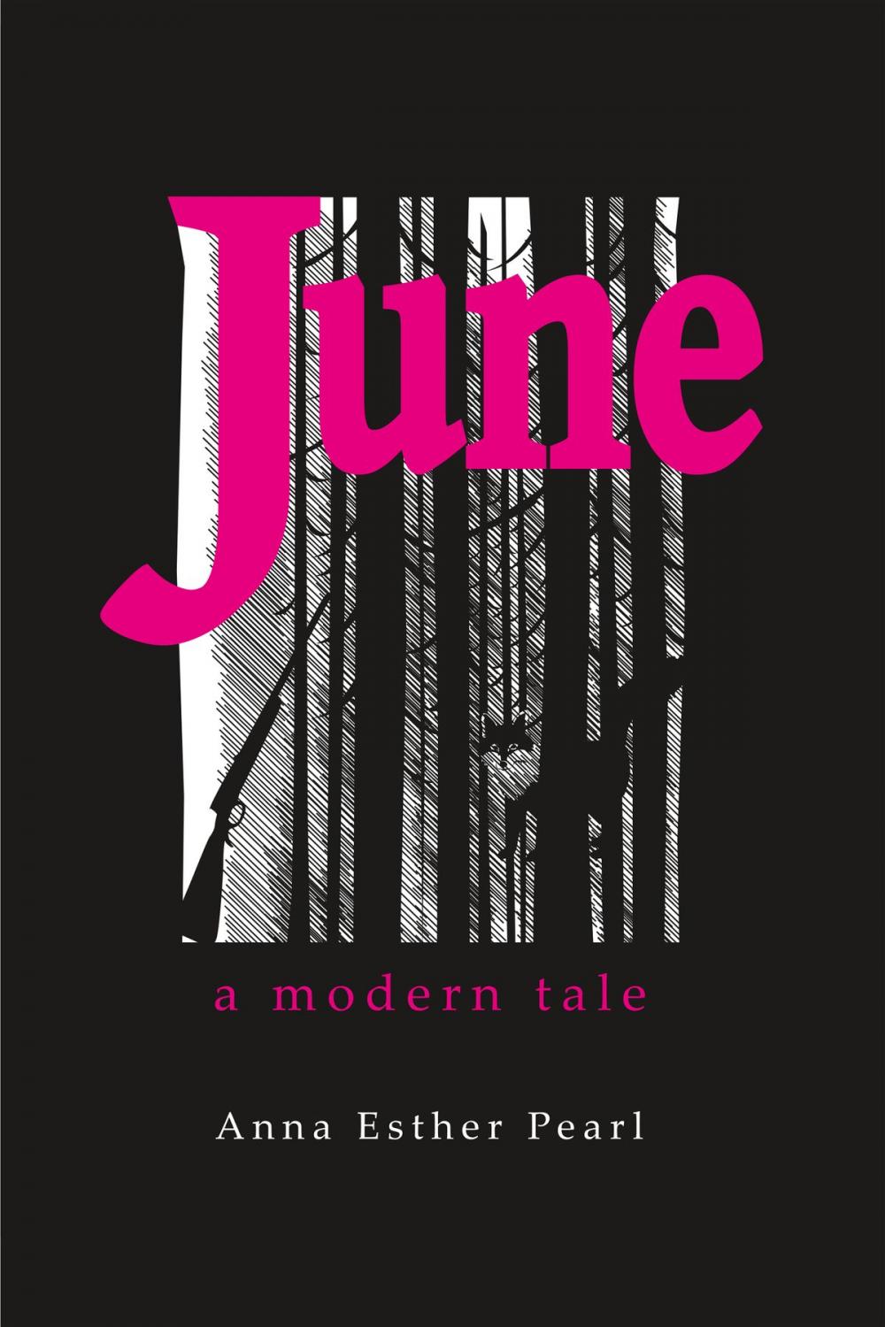 Big bigCover of June: A Modern Tale