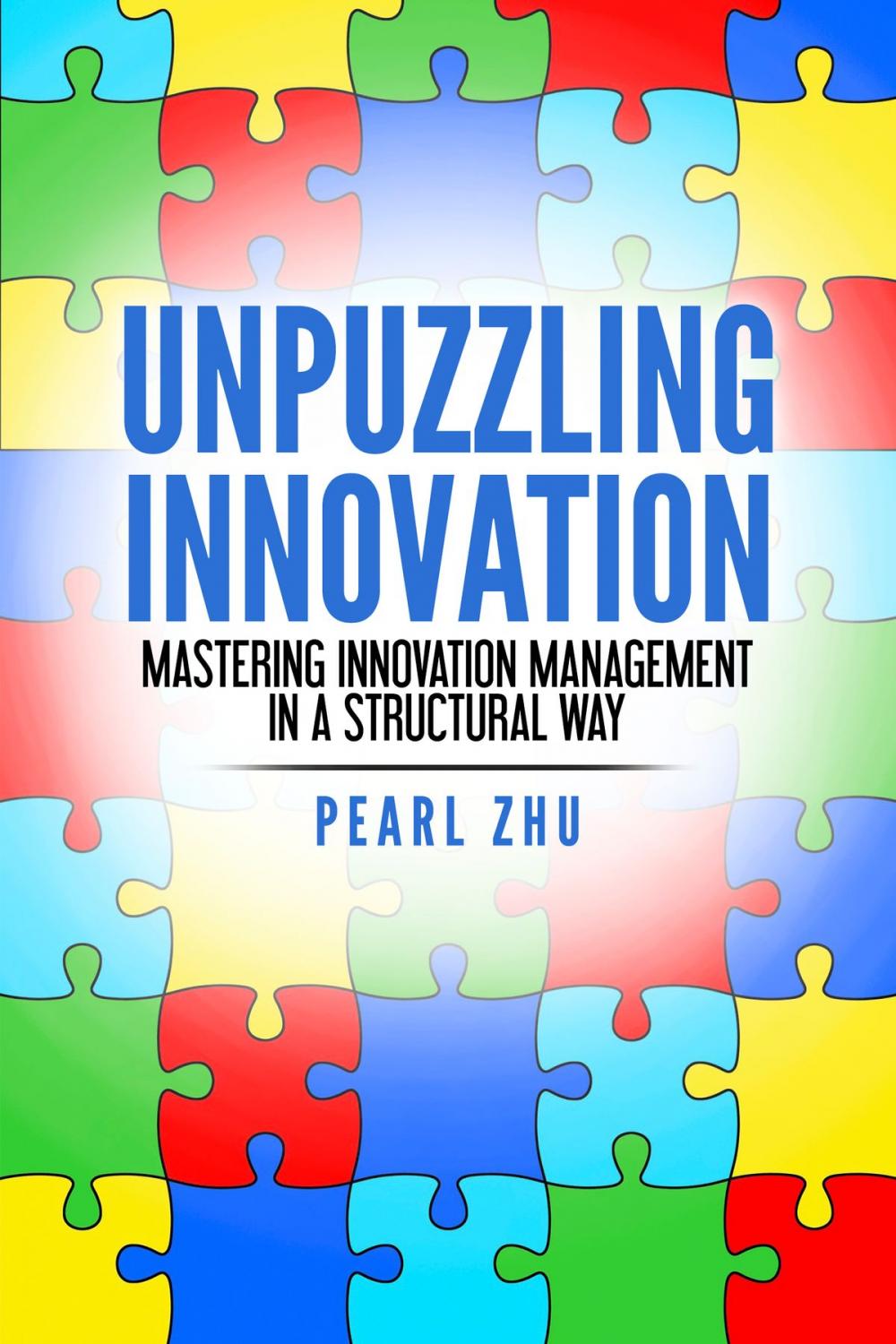 Big bigCover of Unpuzzling Innovation