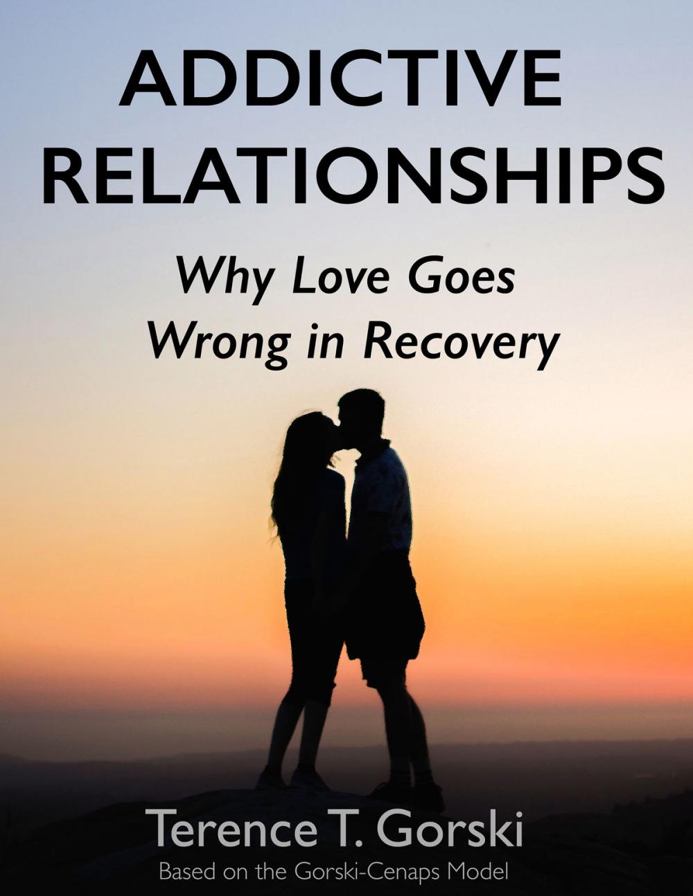 Big bigCover of Addictive Relationships