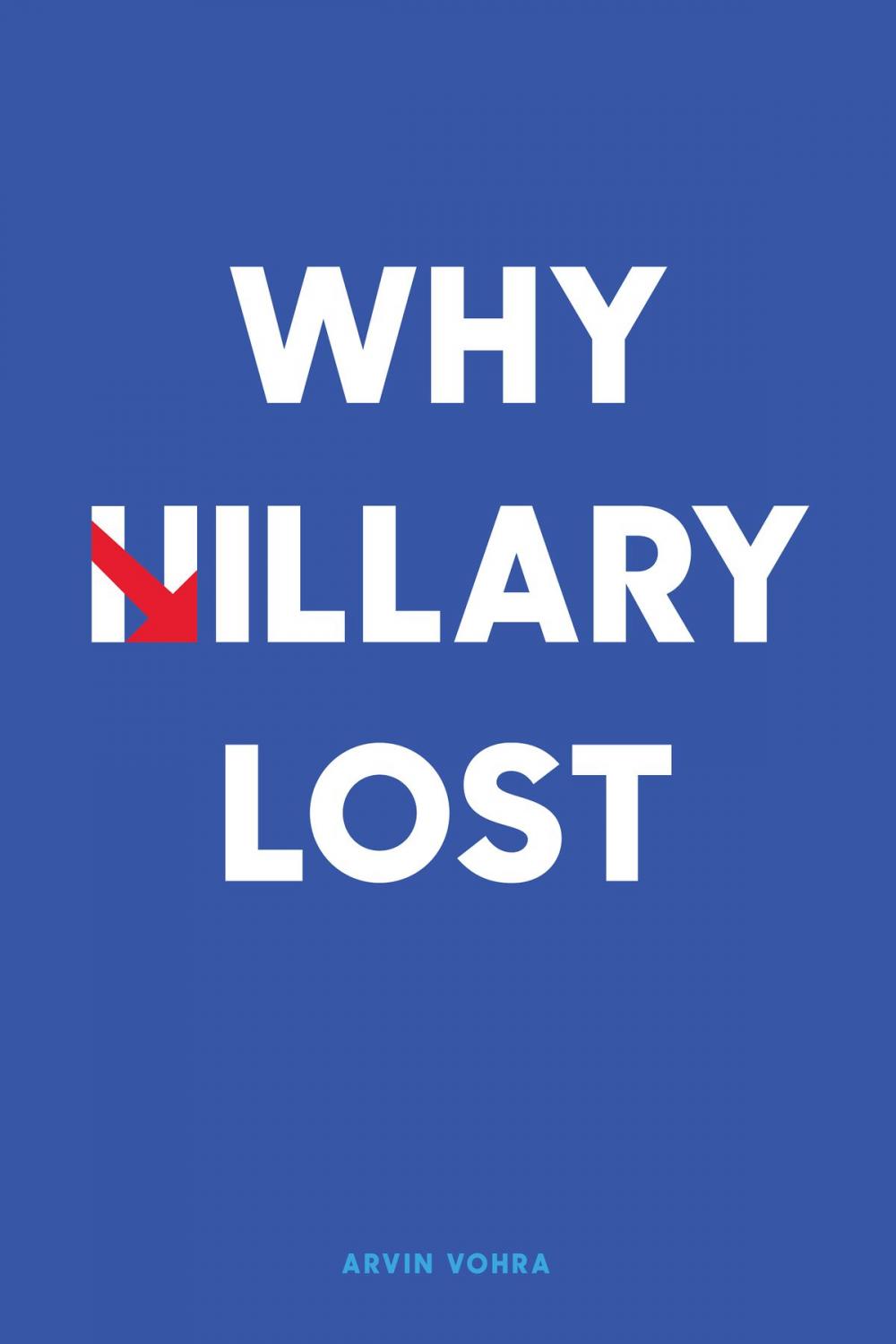 Big bigCover of Why Hillary Lost