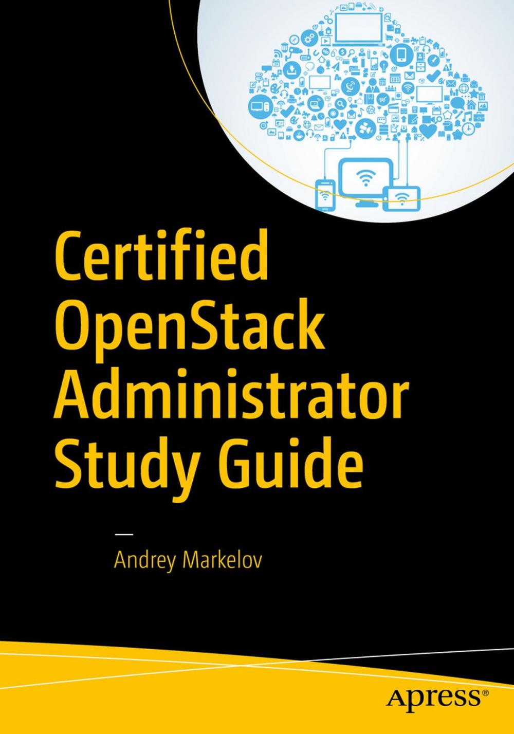 Big bigCover of Certified OpenStack Administrator Study Guide