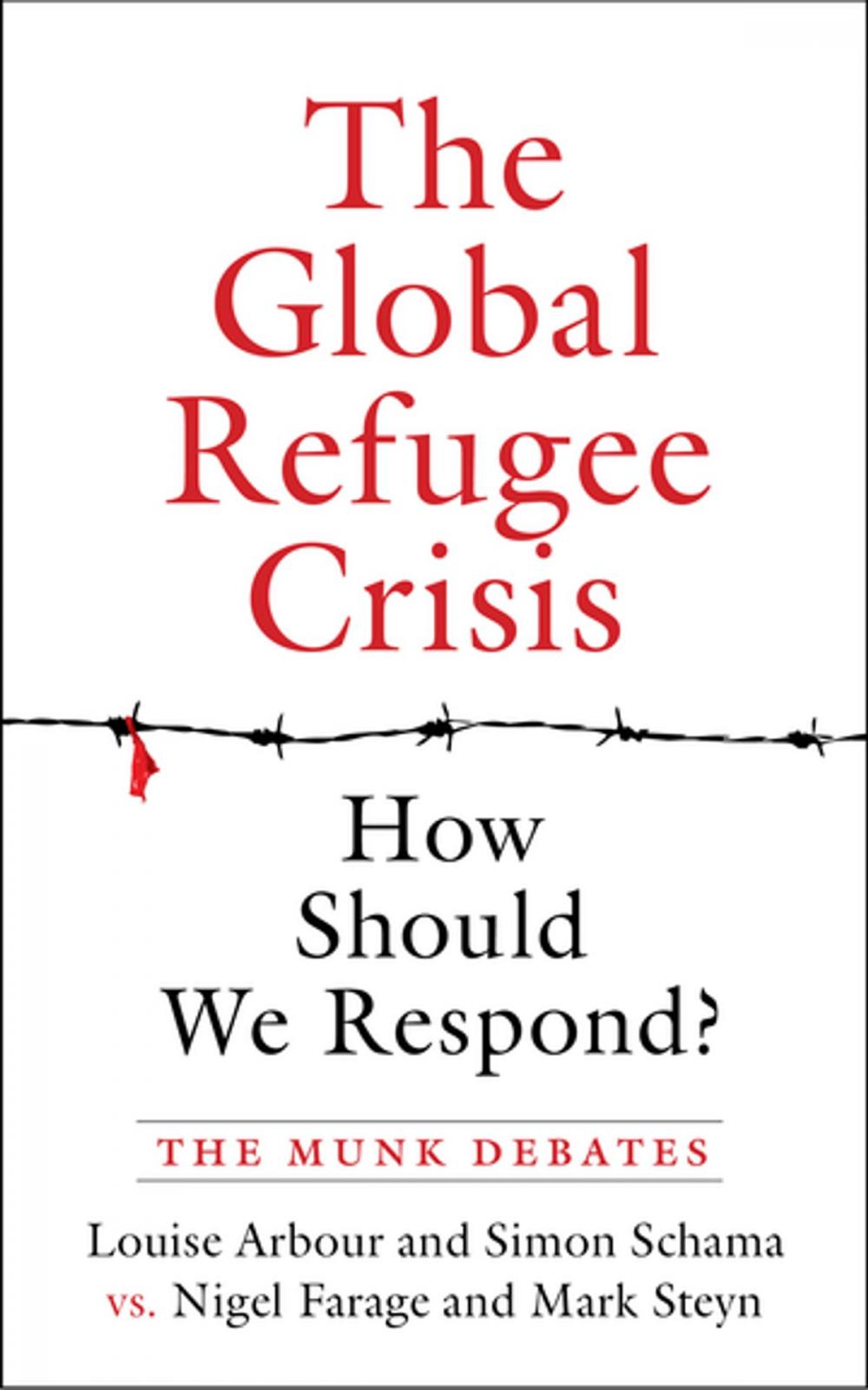 Big bigCover of The Global Refugee Crisis: How Should We Respond?