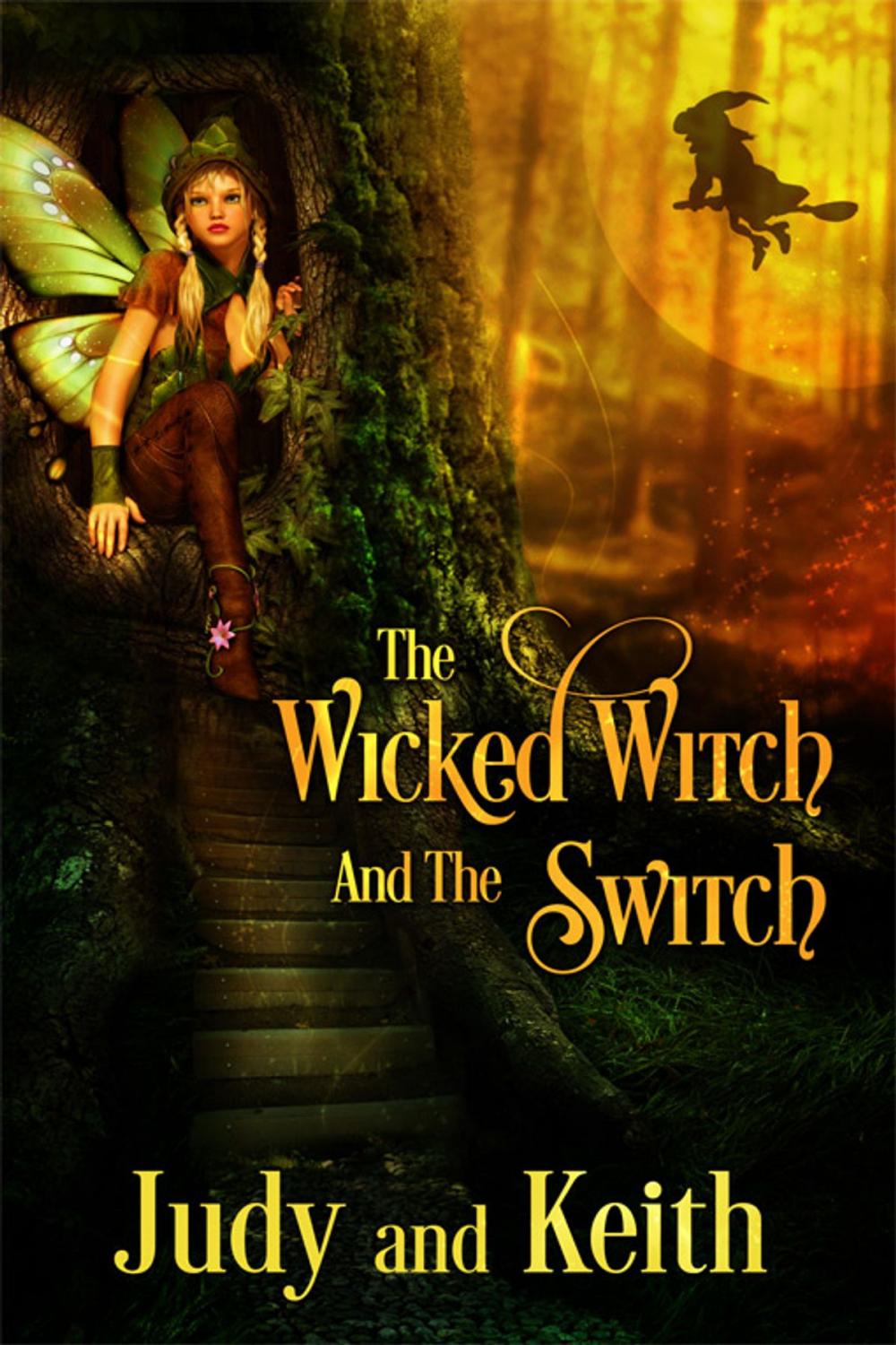 Big bigCover of The Wicked Witch and the Switch