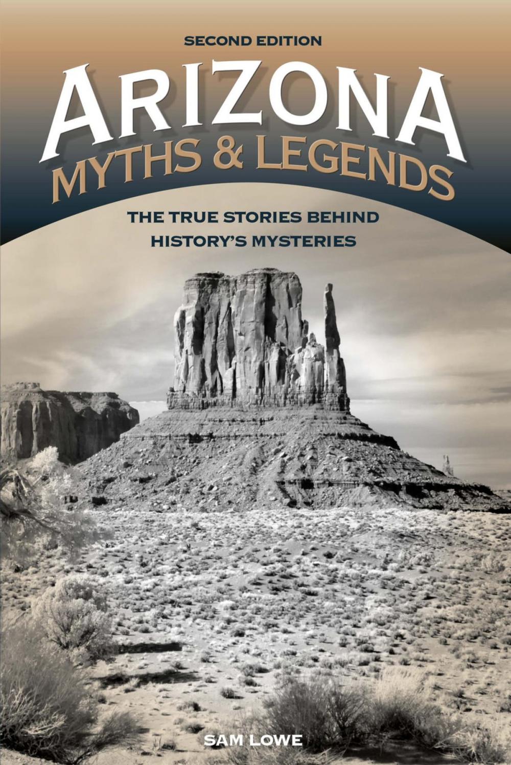 Big bigCover of Arizona Myths and Legends