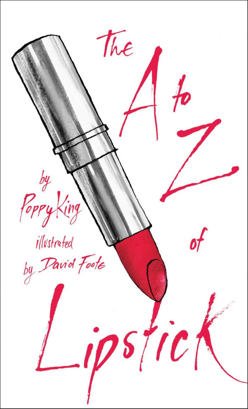 Big bigCover of The A to Z of Lipstick