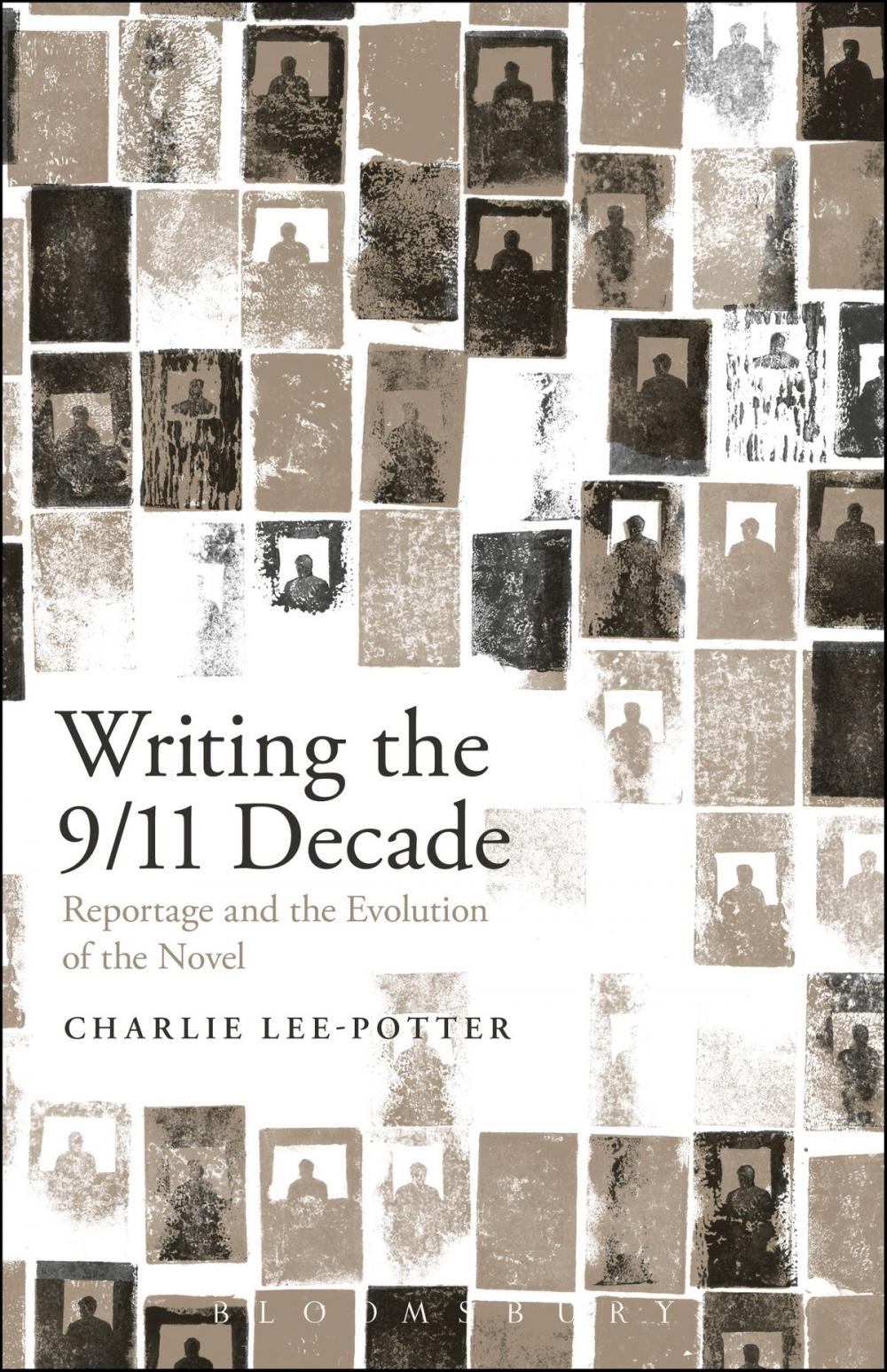 Big bigCover of Writing the 9/11 Decade