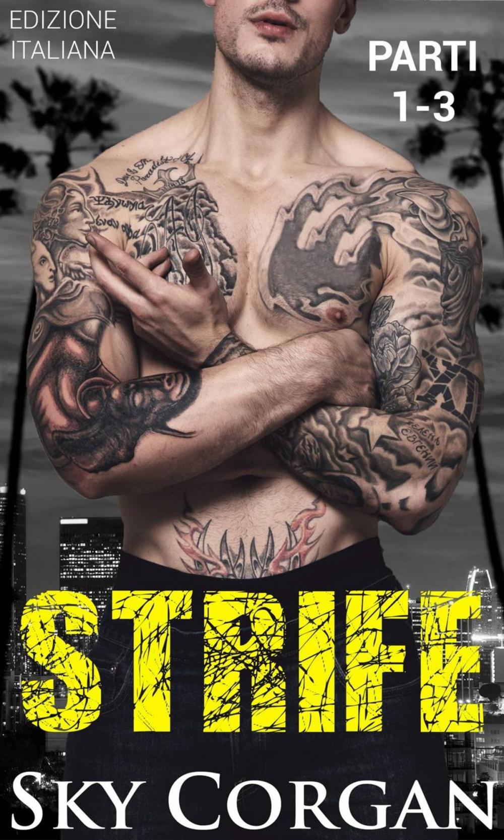 Big bigCover of Strife (Parti 1, 2 e 3)