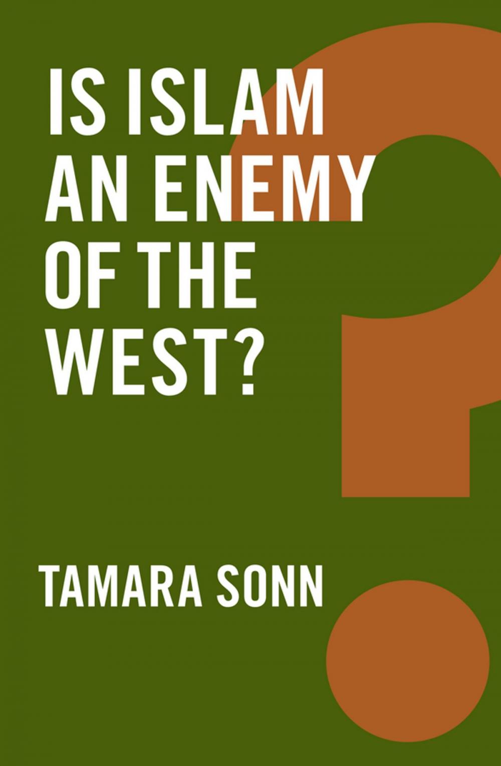 Big bigCover of Is Islam an Enemy of the West?