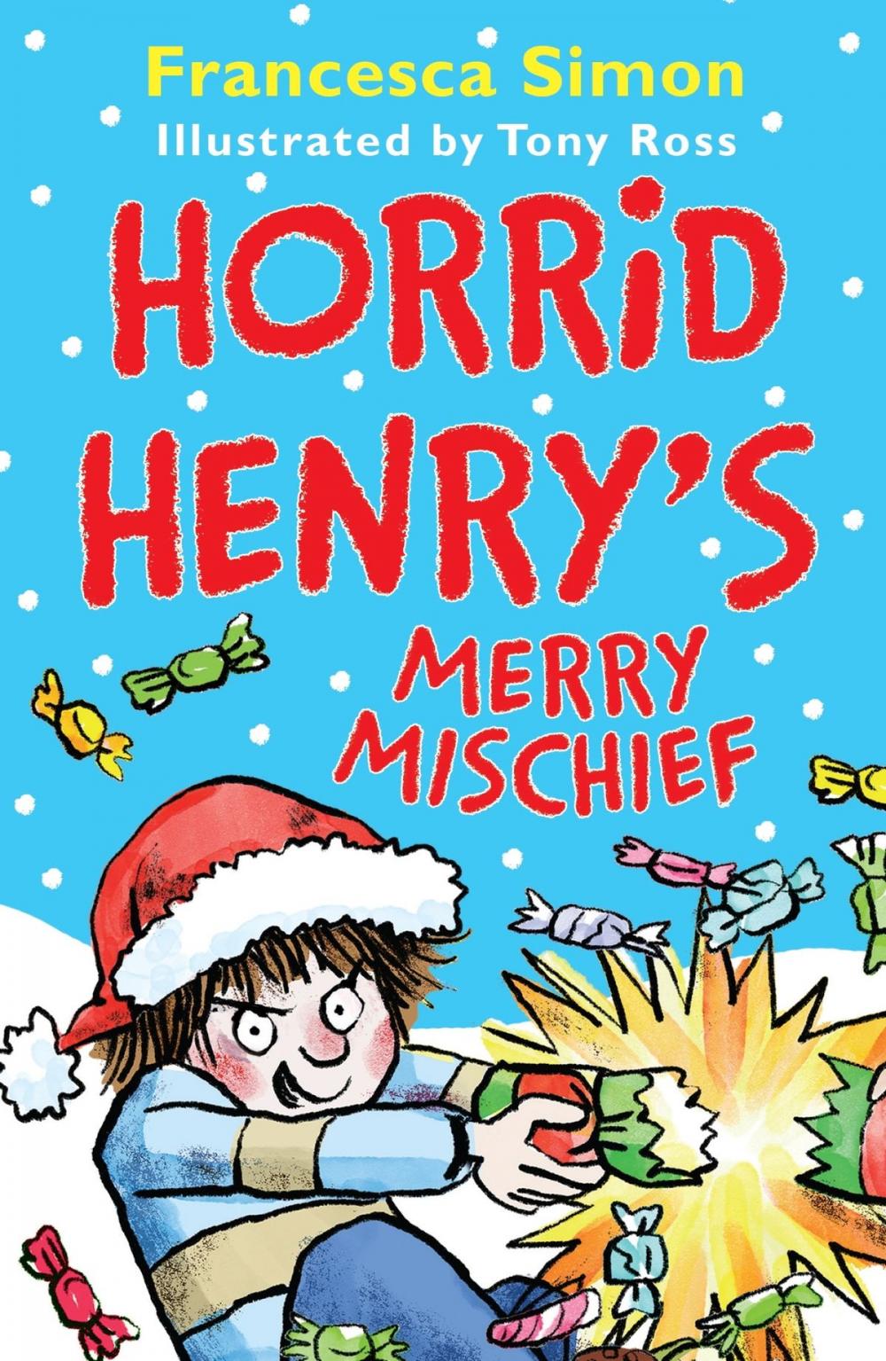 Big bigCover of Horrid Henry's Merry Mischief