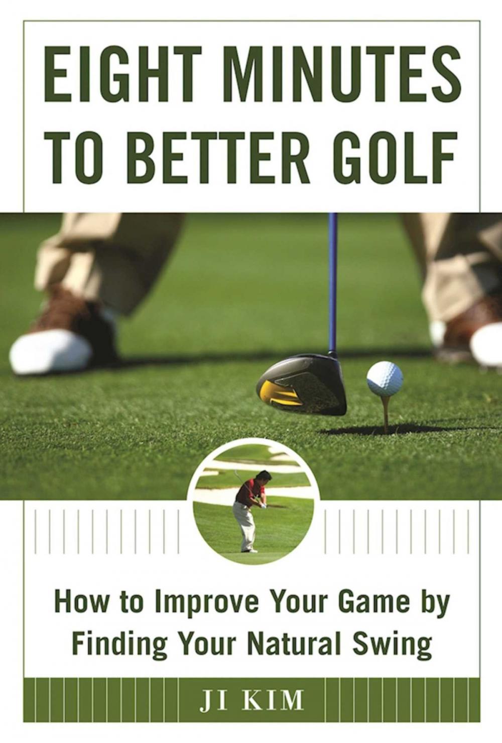 Big bigCover of Eight Minutes to Better Golf