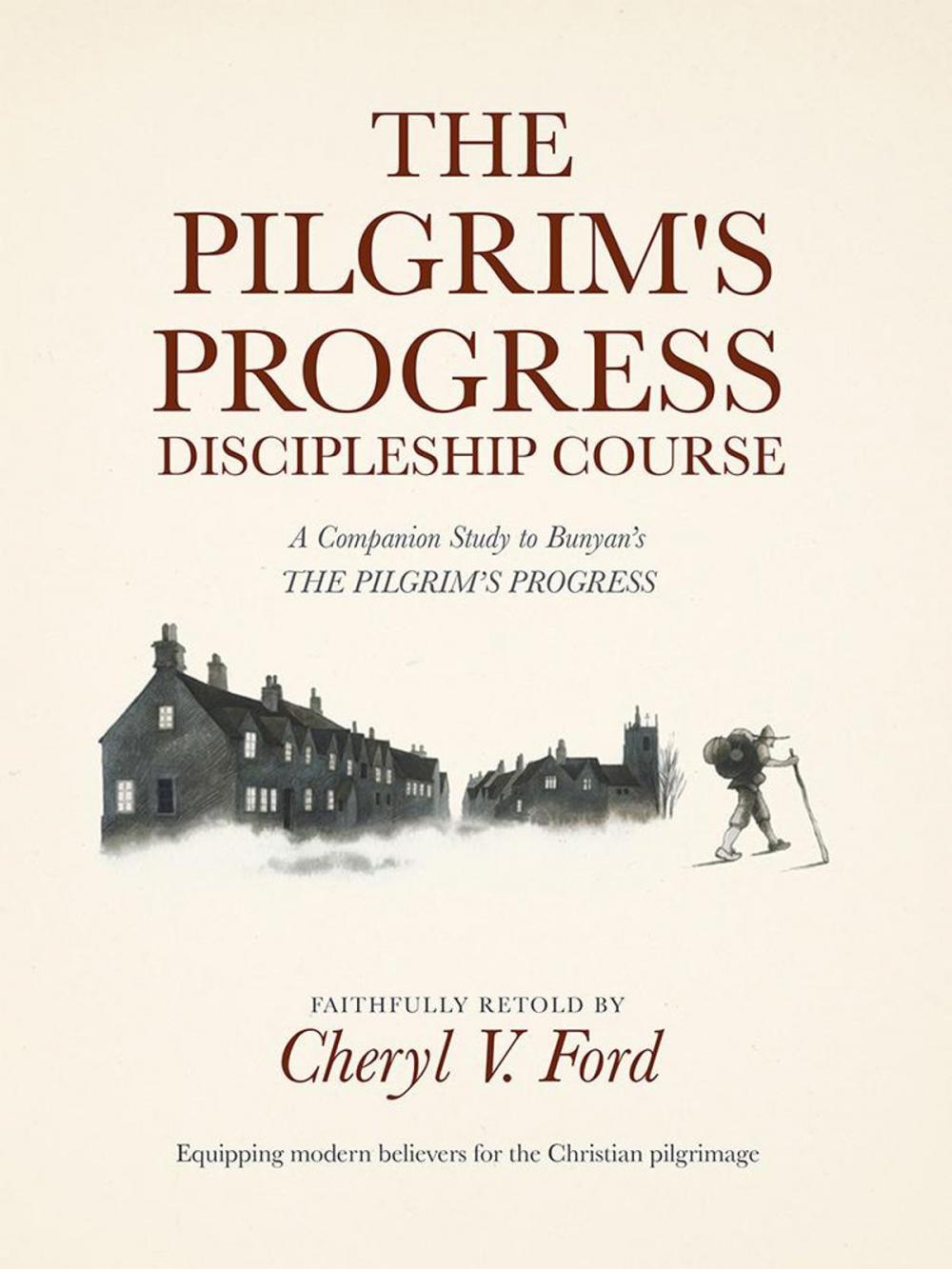 Big bigCover of The Pilgrim’S Progress Discipleship Course