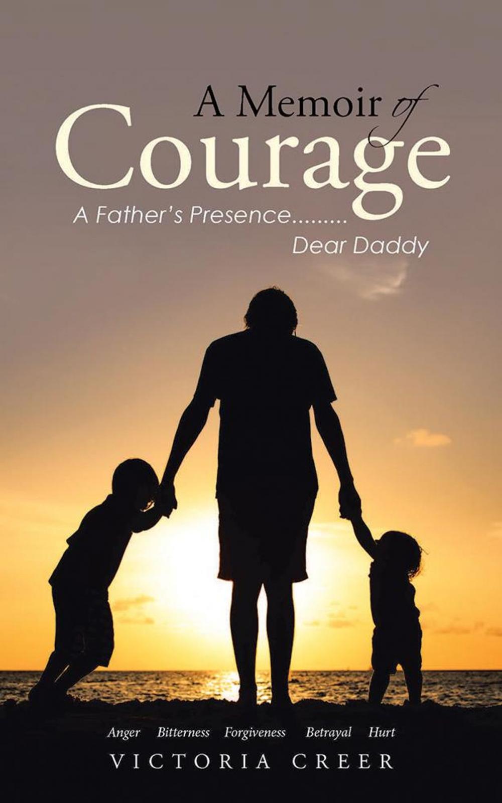 Big bigCover of A Memoir of Courage