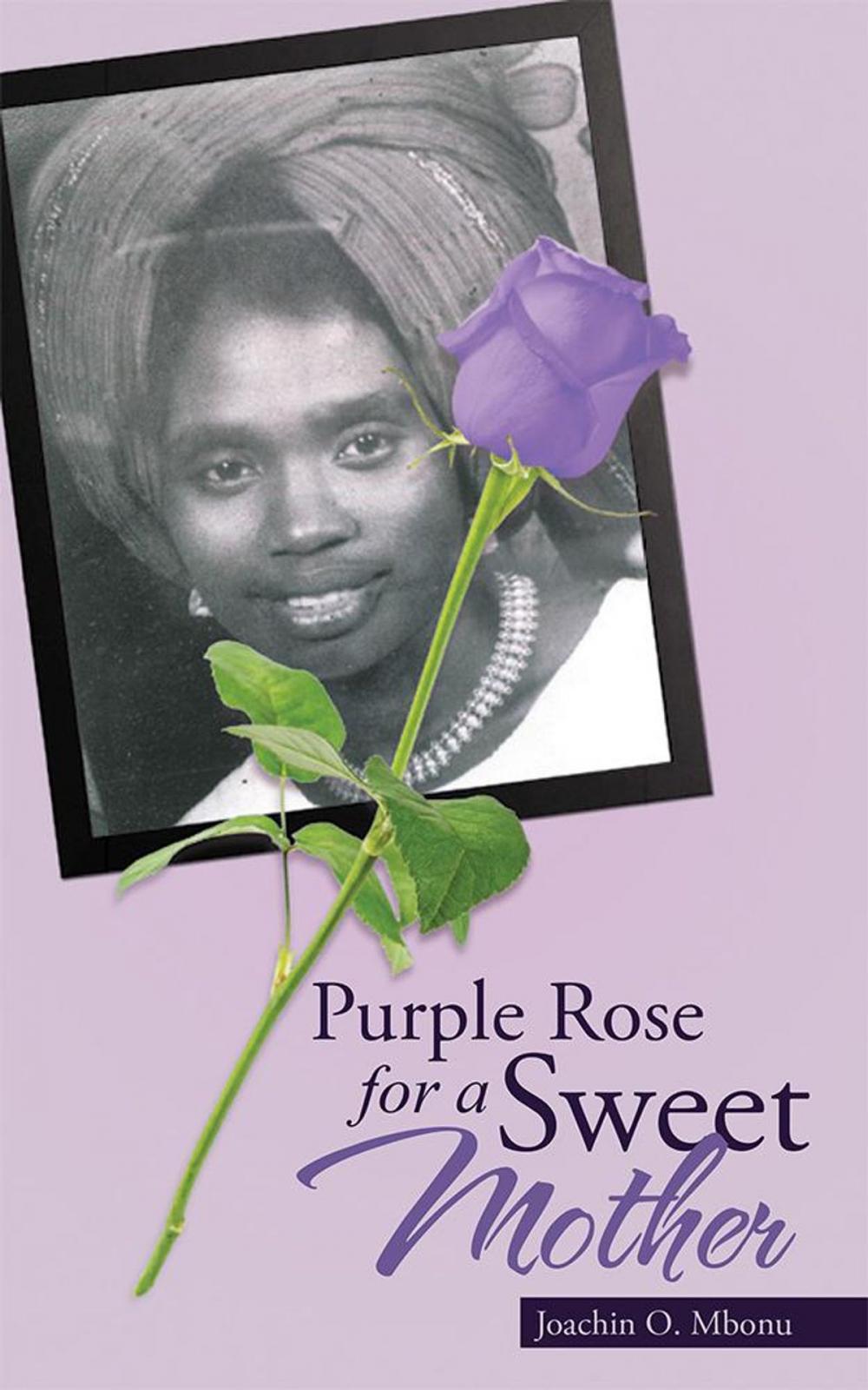 Big bigCover of Purple Rose for a Sweet Mother