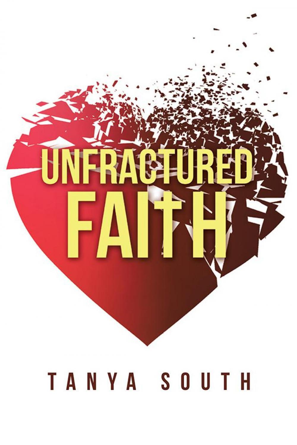 Big bigCover of Unfractured Faith